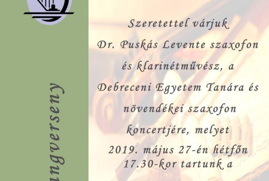 Dr. Puskás Levente szaxofonművész és növendékeinek koncertje
