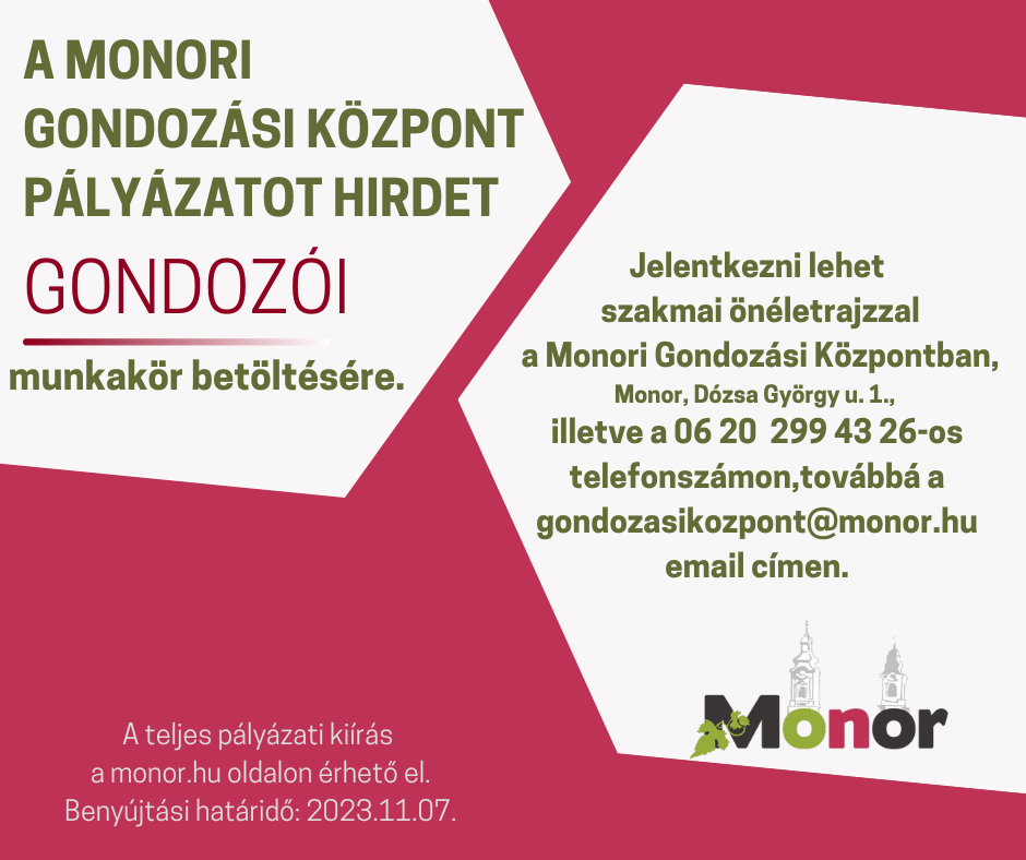 A Monori Gondozási Központ pályázatot hirdet gondozói munkakör betöltésére