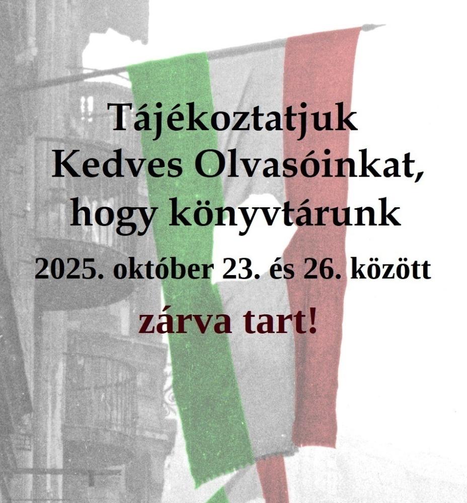 A Dr. Borzsák István Városi Könyvtár és Helytörténeti Kiállítás ünnepi zárvatartása