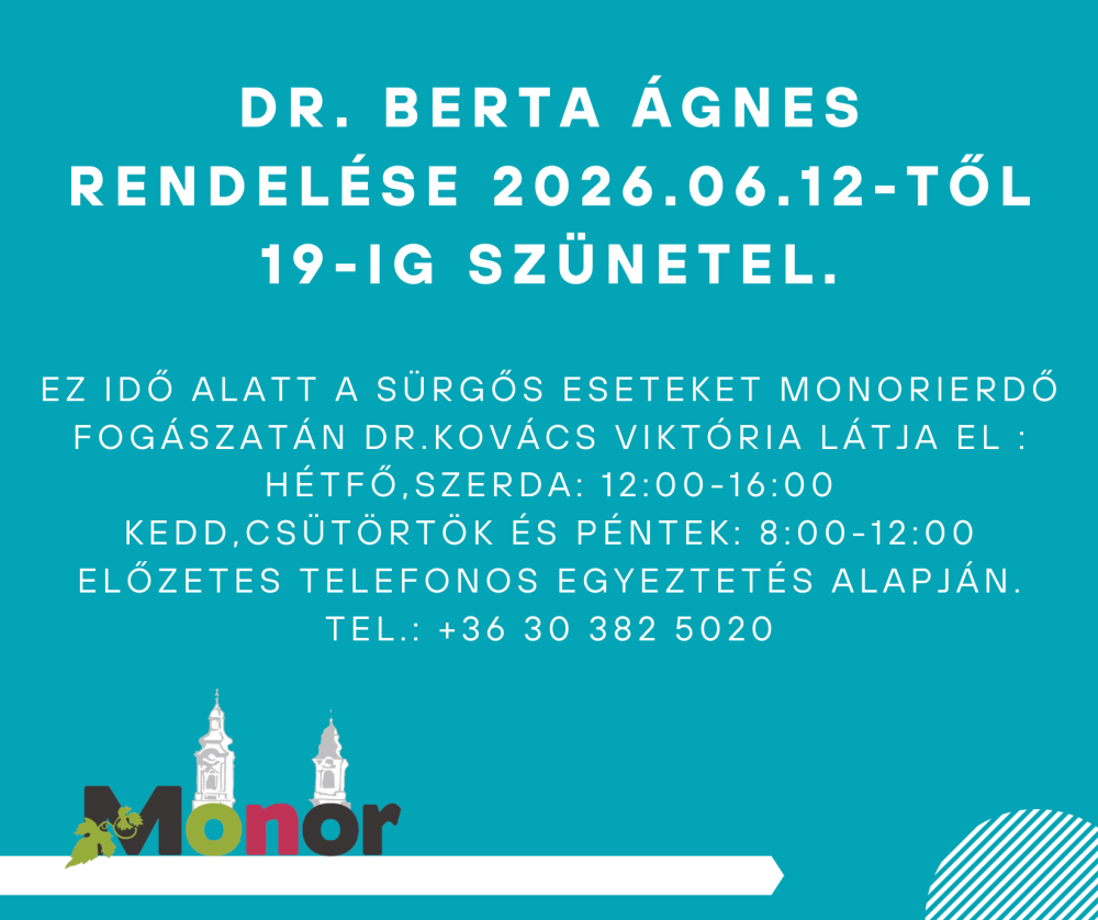 Dr. Berta Ágnes rendelése 2026.06.12-től 19-ig szünetel.