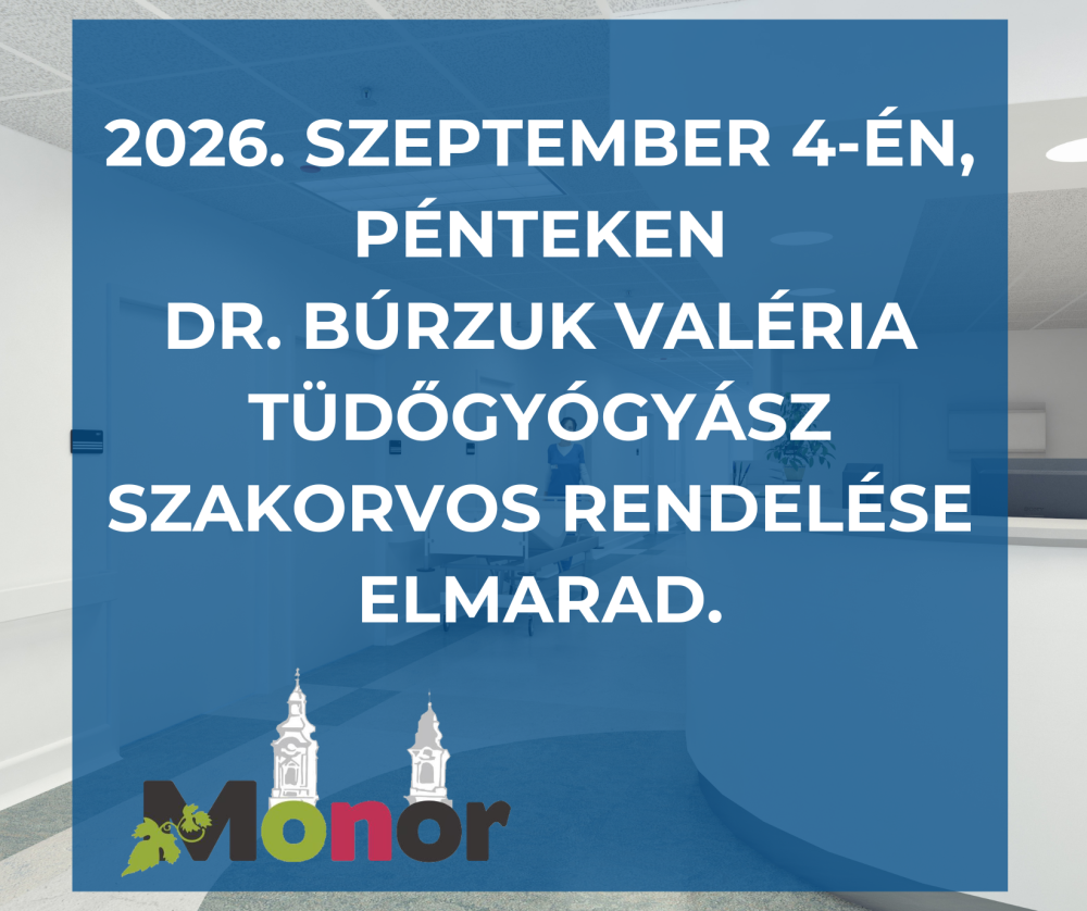 2026. szeptember 4-én, pénteken Dr. Búrzuk Valéria tüdőgyógyász szakorvos rendelése elmarad
