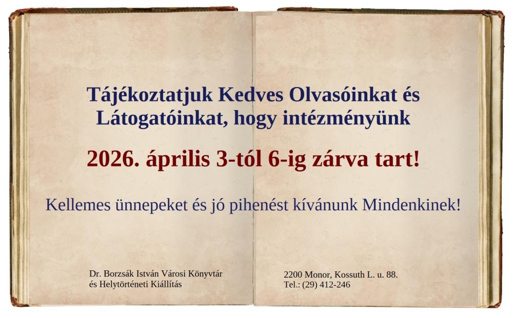 A Dr. Borzsák István Városi Könyvtár ünnepi zárvatartása