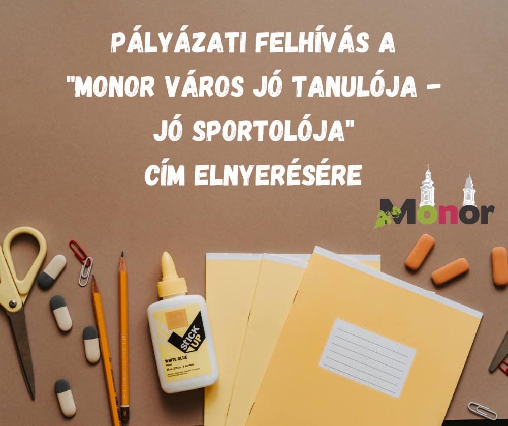 Pályázati felhívás a "Monor város jó tanulója - jó sportolója" cím elnyerésére