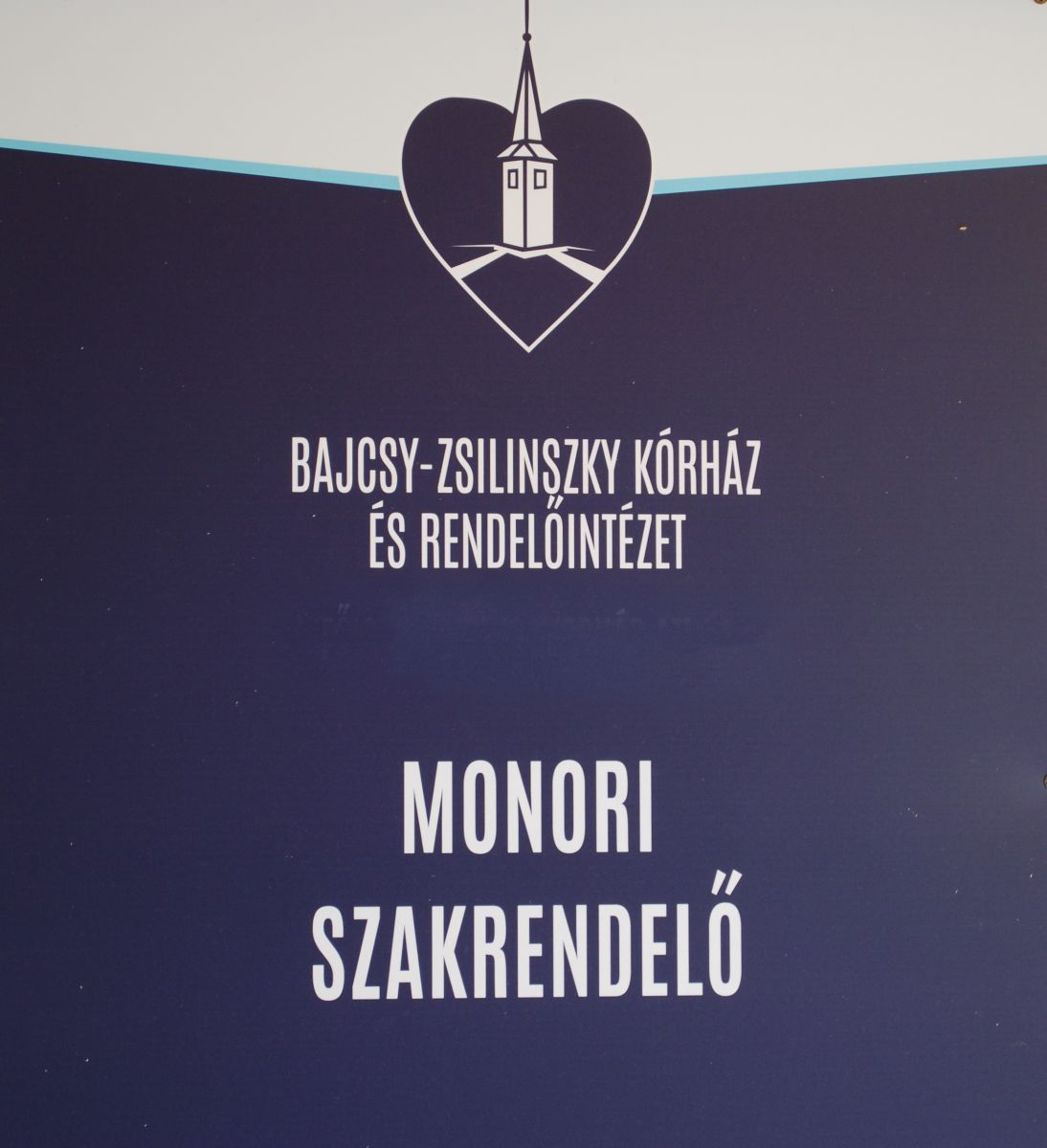 Bajcsy-Zsilinszky Kórház és Rendelőintézet monori Szakorvosi Rendelőintézet tájékoztatása