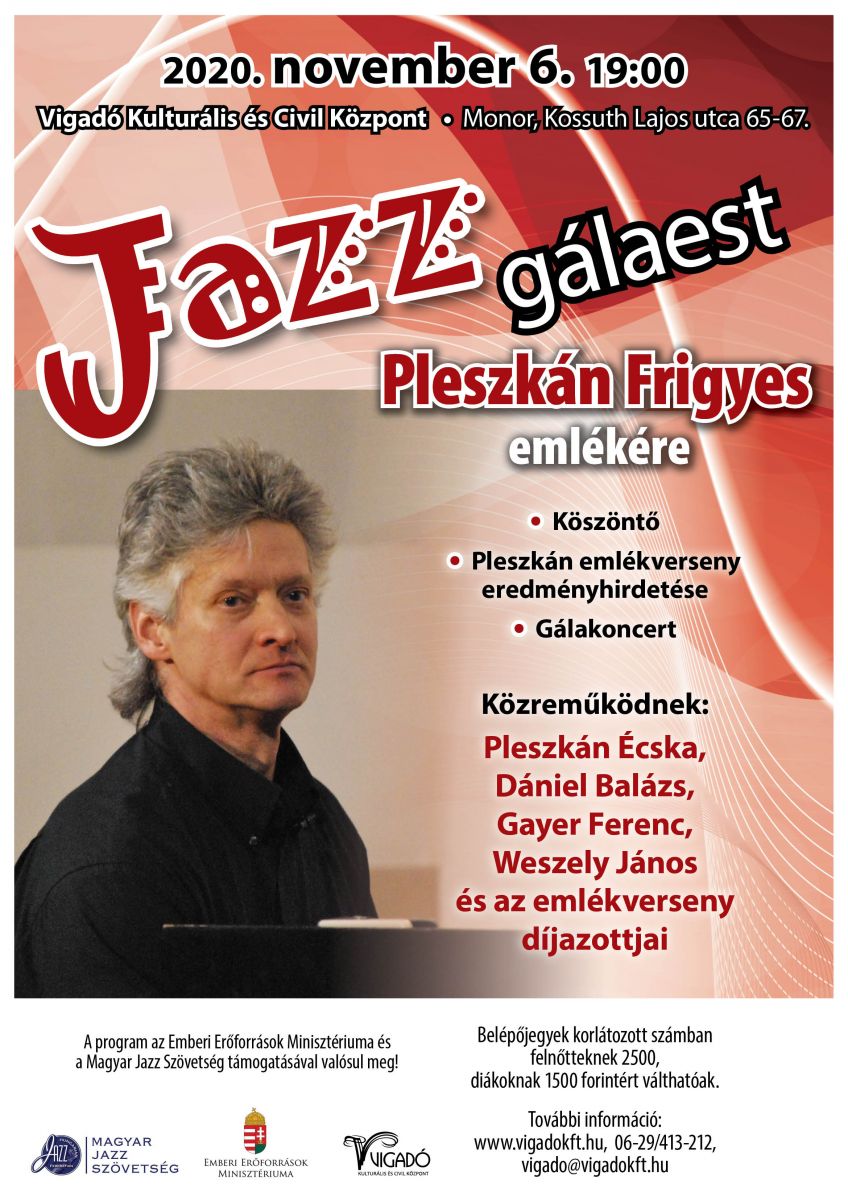 Jazz gálaest Pleszkán Frigyes emlékére