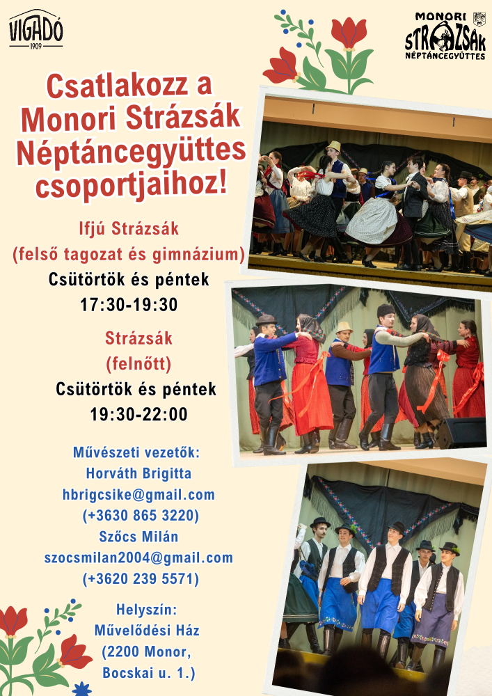 Csatlakozz a Monori Strázsák Néptáncegyüttes csoportjaihoz!